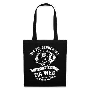Mantrailing  Wo ein Geruch ist da ist auch ein Weg - Stoffbeutel - Schwarz - Vorne
