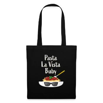 Pasta la vista Baby - Stoffbeutel - Schwarz - Vorne