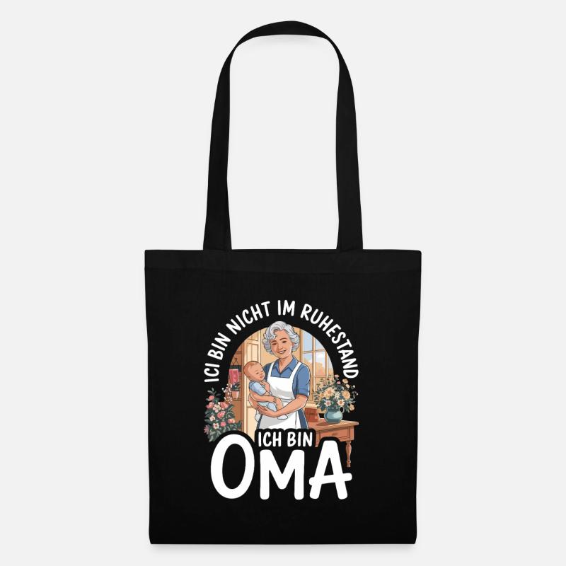  Ich Bin Nicht Im Ruhestand Ich Bin Oma Lustiger - Stoffbeutel - Schwarz