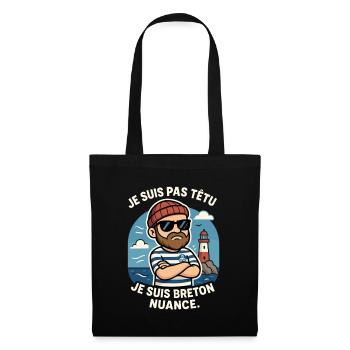 Bretagne - Je Suis Pas Têtu Je suis Breton Drôle - Sac en tissu - noir - Devant