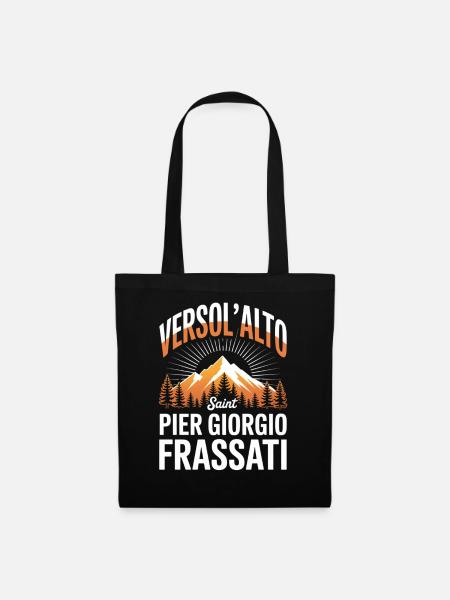 Verso L Alto Saint Pier Giorgio Frassati - Stoffbeutel - Schwarz