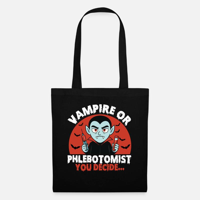 Vampir oder Phlebotomiker, du entscheidest... - Stoffbeutel - Schwarz