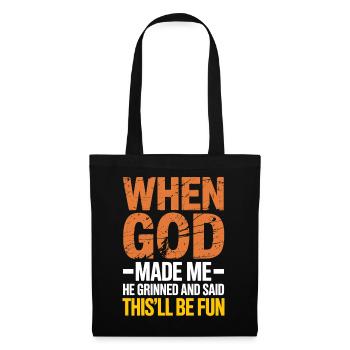 When God Created Me He Grinned Funny Retro - Tote Bag - black - Front
