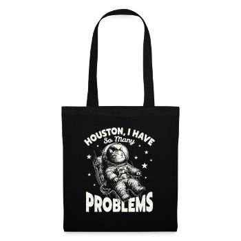 Houston J’ai tellement de problèmes drôle de chat de l’espace - Sac en tissu - noir - Devant