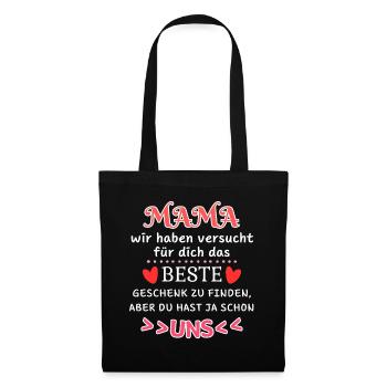 Mama Humor Familie Liebe Spruch Mutter - Stoffbeutel - Schwarz - Vorne