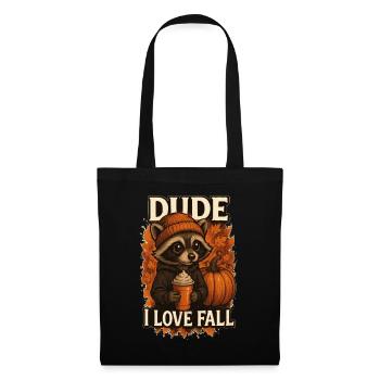 Raccoon Dude I Love Fall - Tote Bag - black - Front