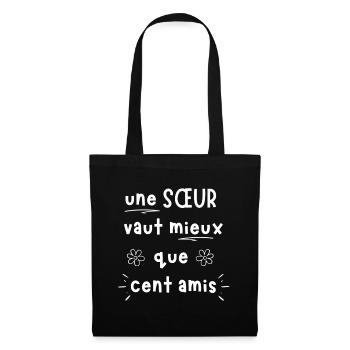 One SISTER is better than a hundred friends - Tote Bag - black - Front