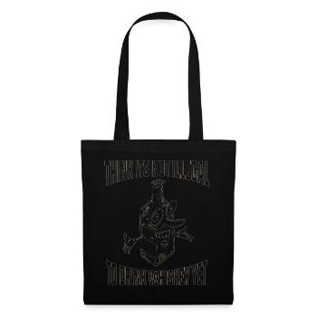 Whiskey Spruch Whiskeytrinker Whiskeyliebhaber - Stoffbeutel - Schwarz - Vorne