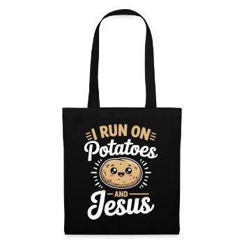 I Run On Potatoes And Jesus - Stoffbeutel - Schwarz - Vorne