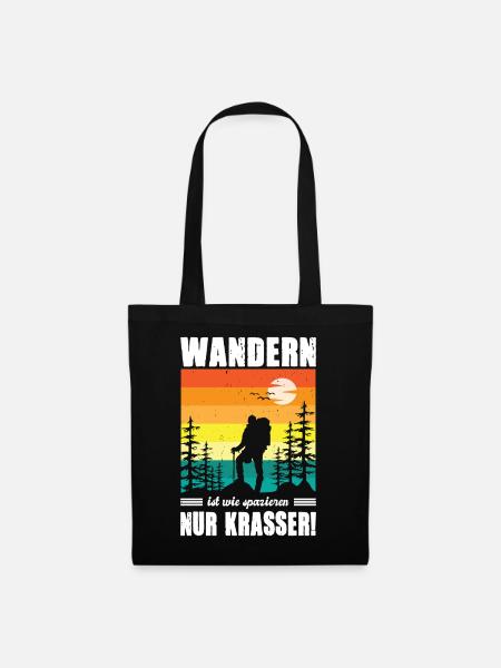 Wandern Sprüche Wanderer Wanderoutfits - Stoffbeutel - Schwarz