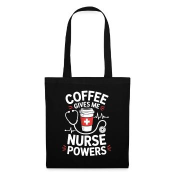 Le café me donne des pouvoirs d’infirmière - Sac en tissu - noir - Devant