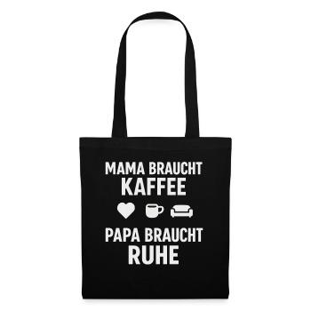 Maman a besoin de café, papa a besoin de repos - Sac en tissu - noir - Devant