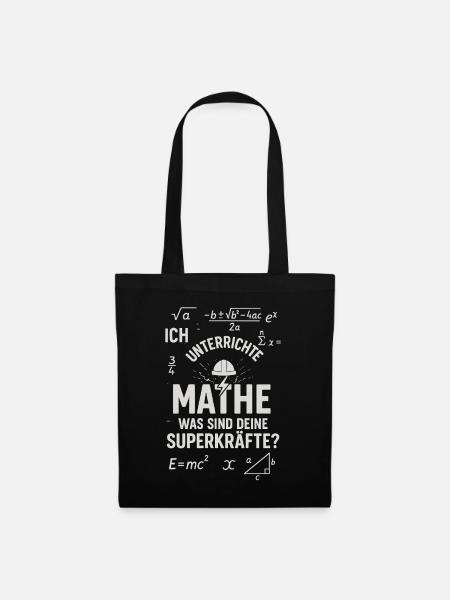 Mathe Superkräfte – Ich unterscheide Mathe Lehrer - Stoffbeutel - Schwarz