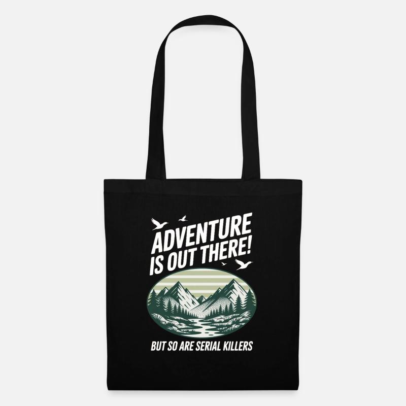 Adventure Is Out There Serial Killers - Stoffbeutel - Schwarz