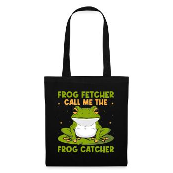 Frog Catcher Frog Fetcher Call Me Frog - Stoffbeutel - Schwarz - Vorne