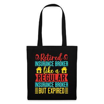 Insurance Agent Regular But Expired Funny - Stoffbeutel - Schwarz - Vorne