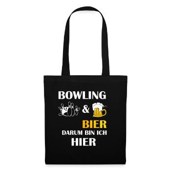 BOWLING UND BIER DARUM BIN ICH HIER Bowler Spruch - Stoffbeutel - Schwarz - Vorne