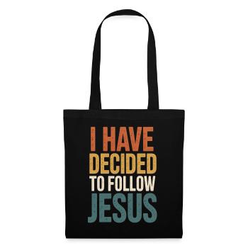 I've decided to follow Jesus - Tote Bag - black - Front