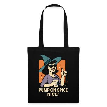 Pumpkin Spice Nice Halloween coffee lover Costume - Tote Bag - black - Front