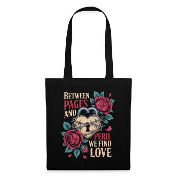 Dark Romance Between Pages And Peril We Find Love - Tote Bag - black - Front