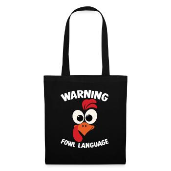 Warning_ _Fowl_Language_1 - Tote Bag - black - Front