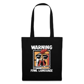Warning_ _Fowl_Language - Tote Bag - black - Front