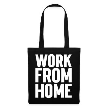 Motivierendes T-Shirt für die Arbeit von zu Hause aus - Stoffbeutel - Schwarz - Vorne