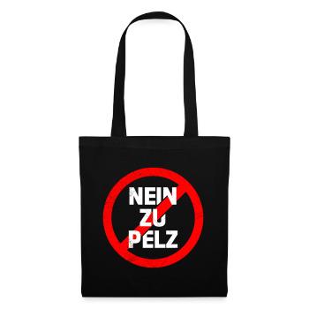Tierschutz NEIN ZU PELZ Tierwohl Lustiges - Stoffbeutel - Schwarz - Vorne