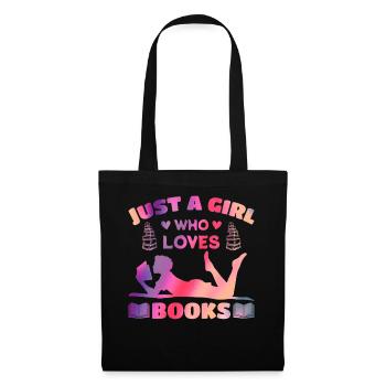 Just a girl who loves books - Tote Bag - black - Front