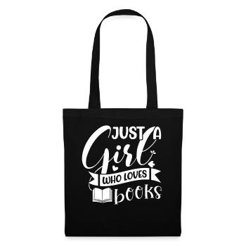 Just a girl who loves books - Tote Bag - black - Front