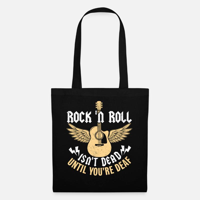 Rock 'n Roll Isn't Dead Until You're Deaf Music  - Stoffbeutel - Schwarz