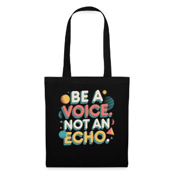 Be a Voice – Mutmacher Spruch im Retro Style - Stoffbeutel - Schwarz - Vorne