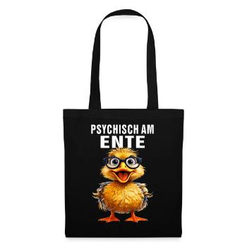 ENTE BRILLE PSYCHISCH AM ENTE - Stoffbeutel - Schwarz - Vorne