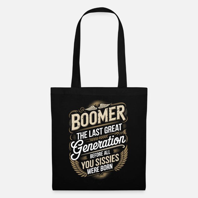 Boomer Letzte Große Generation Spruch - Stoffbeutel - Schwarz