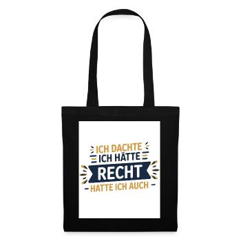 Je pensais que j’avais raison – je l’étais ! - Sac en tissu - noir - Devant