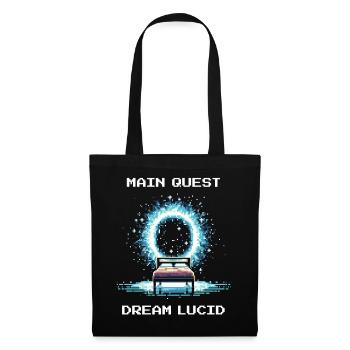 Main Quest: Dreaming Clear | Lucid dream, lucid - Tote Bag - black - Front