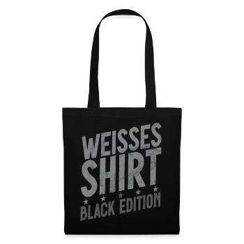 White Shirt Black Edition Funny Saying - Tote Bag - black - Front