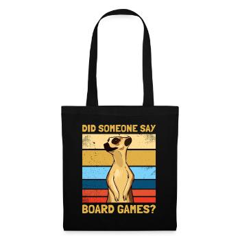 Board Games? Board Game Board Game - Tote Bag - black - Front
