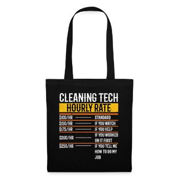 Cleaning Tech Hourly Rate Housekeeping - Tote Bag - black - Front