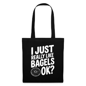 Ich mag Bagels einfach sehr gerne, ok? - Stoffbeutel - Schwarz - Vorne