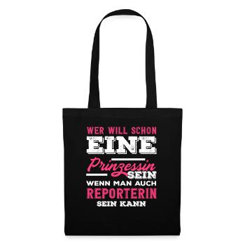 Investigativer Reporter Journalist Prinzessin - Stoffbeutel - Schwarz - Vorne