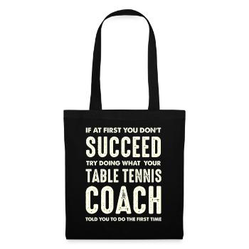 Table Tennis Coach Saying - Tote Bag - black - Front