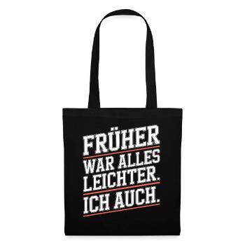 Avant, tout était plus facile, y compris mon 50e anniversaire - Sac en tissu - noir - Devant