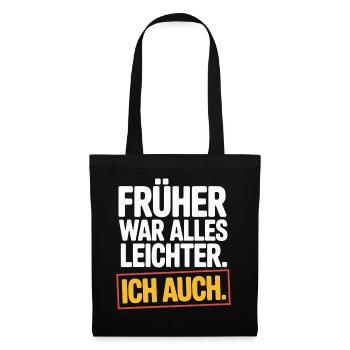 Avant, tout était plus facile, y compris mon 50e anniversaire - Sac en tissu - noir - Devant