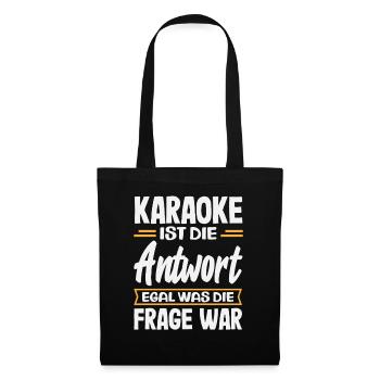 Le karaoké est la réponse Chant karaoké amusant - Sac en tissu - noir - Devant