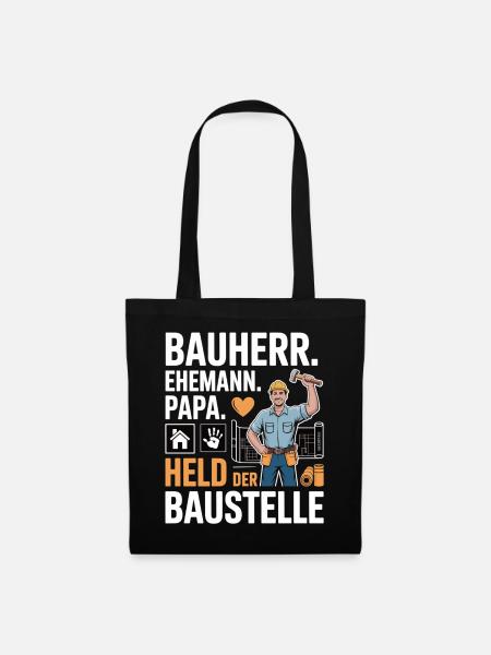 Held der Baustelle – Papa, Ehemann & Bauherr - Stoffbeutel - Schwarz