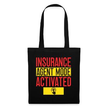 Insurance Agent Mode Activated Funny Insurance - Stoffbeutel - Schwarz - Vorne