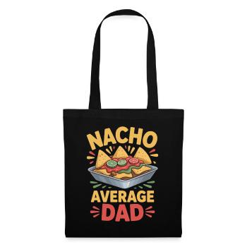 Nacho Average Dad Lustiges Design - Stoffbeutel - Schwarz - Vorne