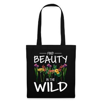 Find Beauty in the Wild Flowers - Tote Bag - black - Front