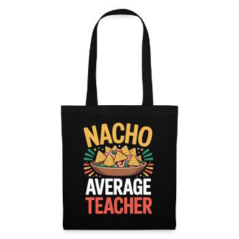 Nacho Average Teacher Mexique Professeur de cuisine - Sac en tissu - noir - Devant